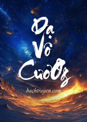 Đêm không biên giới - Dạ vô cương